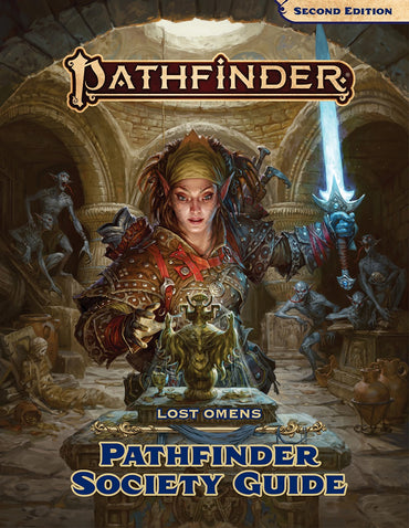 Pathfinder 2e: Lost Omens: Pathfinder Society Guide