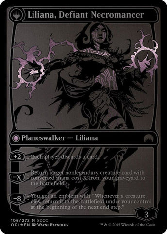 Liliana, Heretical Healer // Liliana, Defiant Necromancer [SDCC 2015 - ORI]