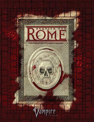 Vampire: The Requiem - Requiem for Rome