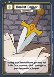 Duelist Dagger [Defenders of Neopia]