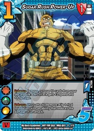 Sugar Rush Power-Up (P) [MHA Promo Card]