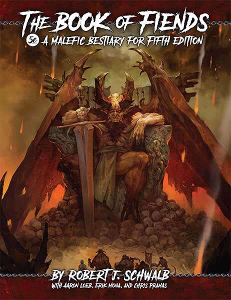 The Book of Fiends - A Malefic Bestiary for Fifth Edition (Hardback)