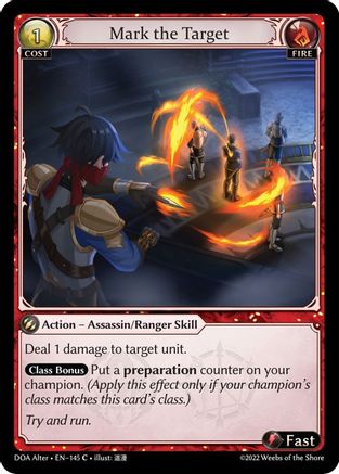 Grand Archive Single: Mark the Target [Dawn of Ashes] (DOA Alter)