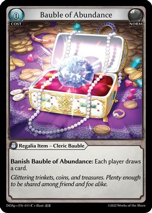 Grand Archive Single: Bauble of Abundance [Dawn of Ashes] (Prelude)