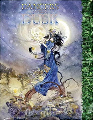 Changeling: The Lost - Dancers in the Dusk