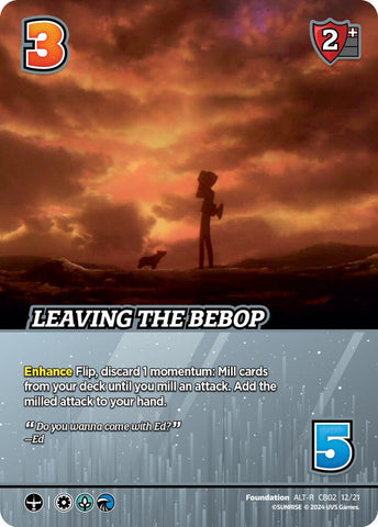 Leaving The Bebop (Alternate Art) [Challenger Series: Cowboy Bebop and Trigun]