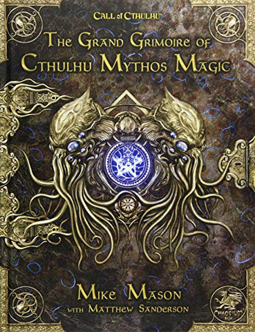 Call of Cthulhu TRPG: The Grand Grimoire of Cthulhu Mythos Magic