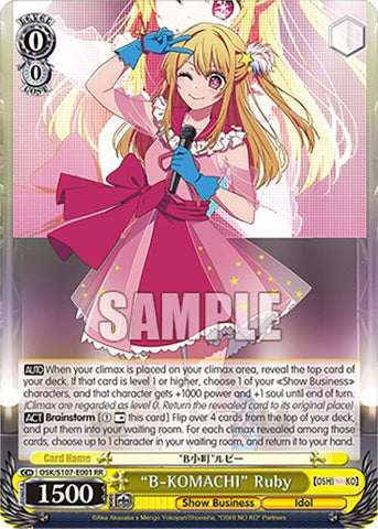 "B-KOMACHI" Ruby (RR) - [OSHI NO KO] (OSK)
