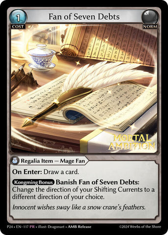 Fan of Seven Debts (117) [Mortal Ambition Promo]