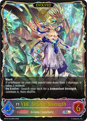 VIII. Sofina, Strength (Evolved) (SL) (BP10-SL23EN) [Gods of the Arcana]