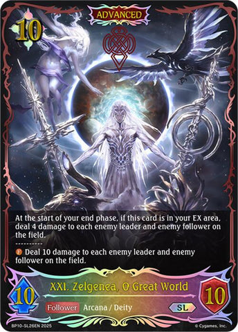 XXI. Zelgenea, O Great World (SL) (BP10-SL26EN) [Gods of the Arcana]