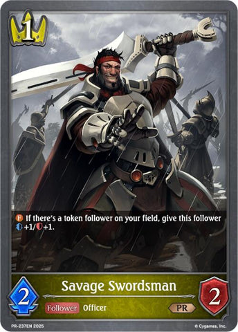 Savage Swordsman (PR-237EN) [Promotional Cards]
