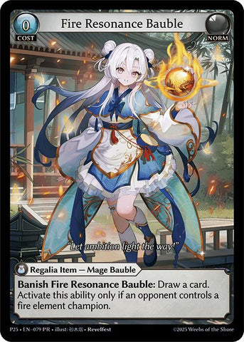 Fire Resonance Bauble (079) [Promotional Cards]