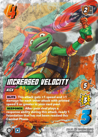 Increased Velocity [Teenage Mutant Ninja Turtles]