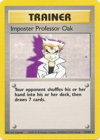 Imposter Professor Oak (73/102) [Base Set Shadowless]