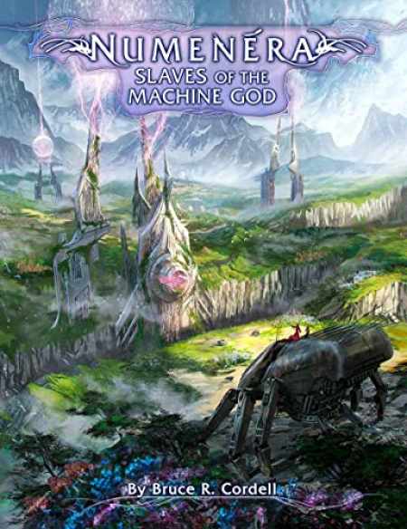 Numenera RPG: Slaves of the Machine God