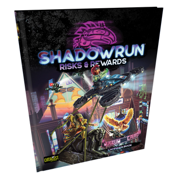 Shadowrun: Risk & Rewards