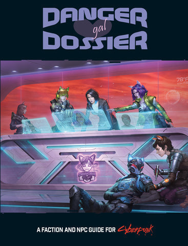 Cyberpunk Red - Danger Gal Dossier
