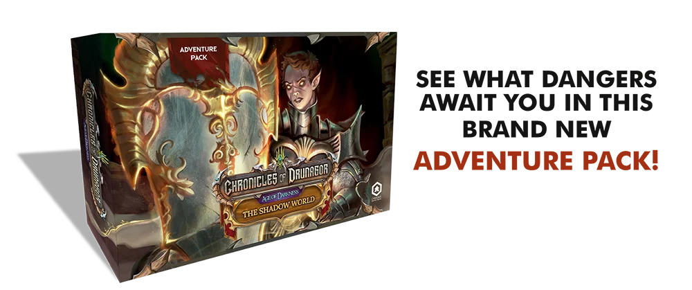 Chronicles of Drunagor - Age of Darkness Adventure Packs