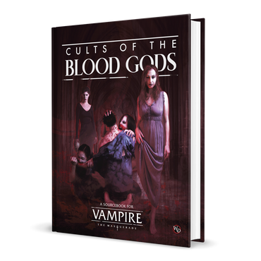 Vampire: The Masquerade RPG - Cults of the Blood Gods