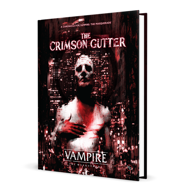 Vampire The Masquerade: RPG - The Crimson Gutter Chronicle Book
