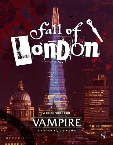 Vampire: The Masquerade RPG - Fall of London