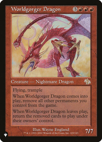 Worldgorger Dragon [The List]