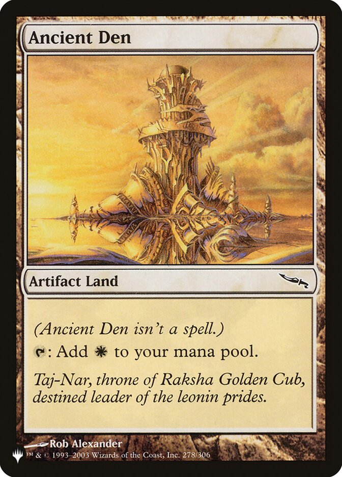 Ancient Den [The List]