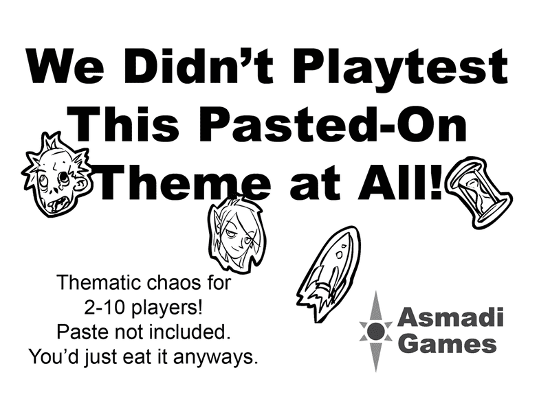 We Didn't Playtest This Pasted-On Theme at All! (Open Box)