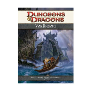 D&D 4th Edition: Vor Rukoth - An Ancient Ruins Adventure Site