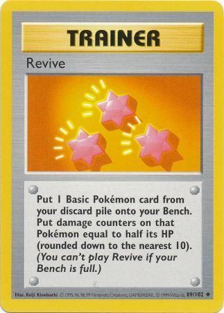 Revive (89/102) [Base Set Shadowless Unlimited]