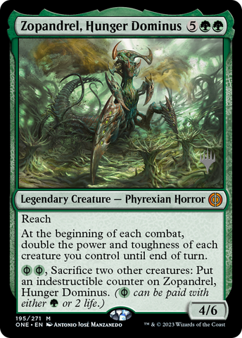 Zopandrel, Hunger Dominus (Promo Pack) [Phyrexia: All Will Be One Promos]