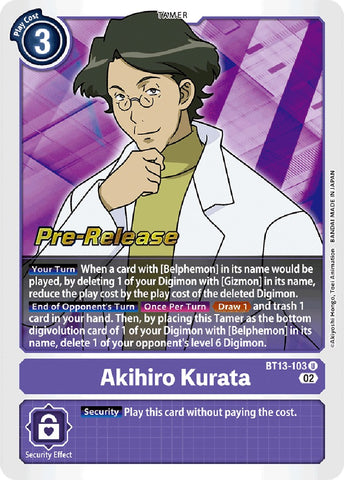 Akihiro Kurata [BT13-103] [Versus Royal Knights Booster Pre-Release Cards]