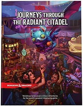 D&D 5e: Journeys Through the Radiant Citadel