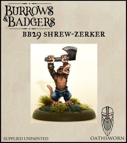 B&B: Shrew-zerker