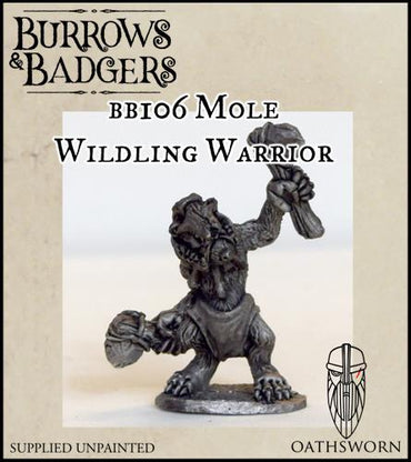B&B: Mole Wildling Warrior
