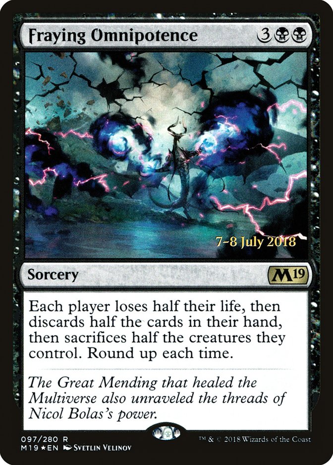 Fraying Omnipotence [Core Set 2019 Promos]