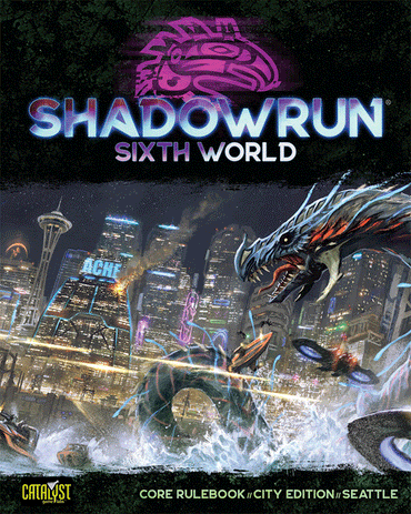 Shadowrun 6e: Core Rulebook City Edition - Seattle