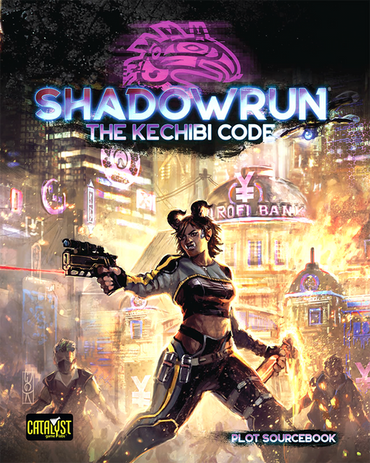 Shadowrun 6e: The Kechibi Code