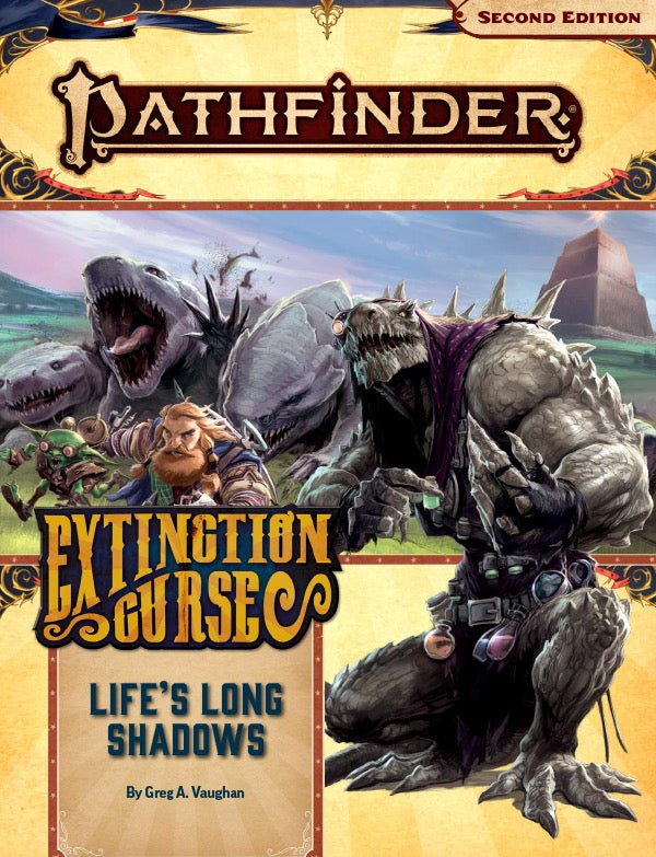 Pathfinder 2e: Extinction Curse Adventure Path