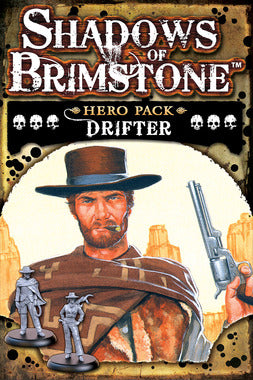 Shadows of Brimstone: Drifter Hero Class