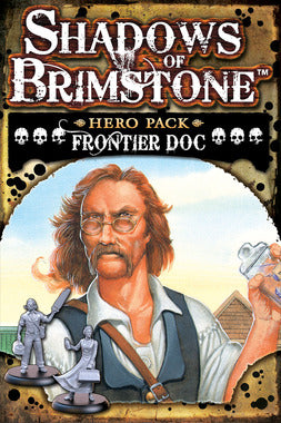 Shadows of Brimstone: Frontier Doc Hero Class