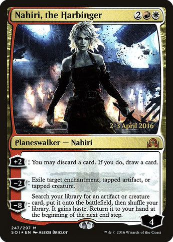Nahiri, the Harbinger [Shadows over Innistrad Promos]