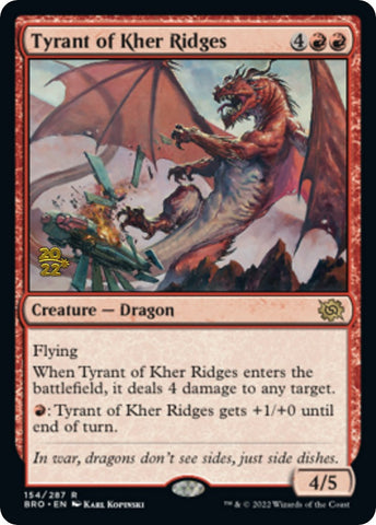 Tyrant of Kher Ridges [The Brothers' War: Prerelease Promos]