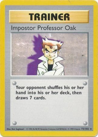 Impostor Professor Oak (73/102) [Base Set Shadowless Unlimited]