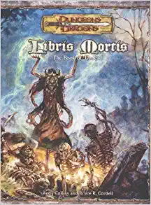 D&D 3.5: Libris Mortis: The Book of the Undead