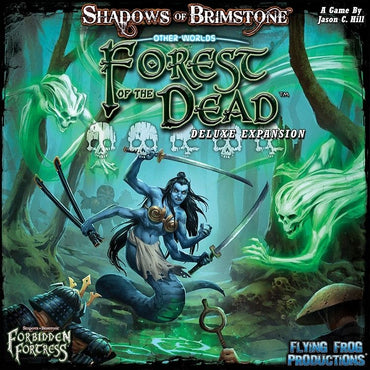 Shadows of Brimstone - Forest of the Dead (Otherworlds Expansion)