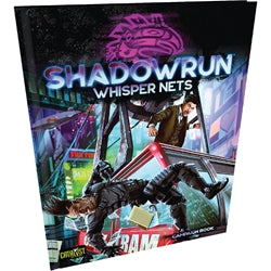 Shadowrun 6e: Whisper Nets