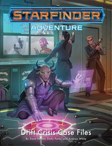 Starfinder: Adventure Path - Drift Crisis Case Files